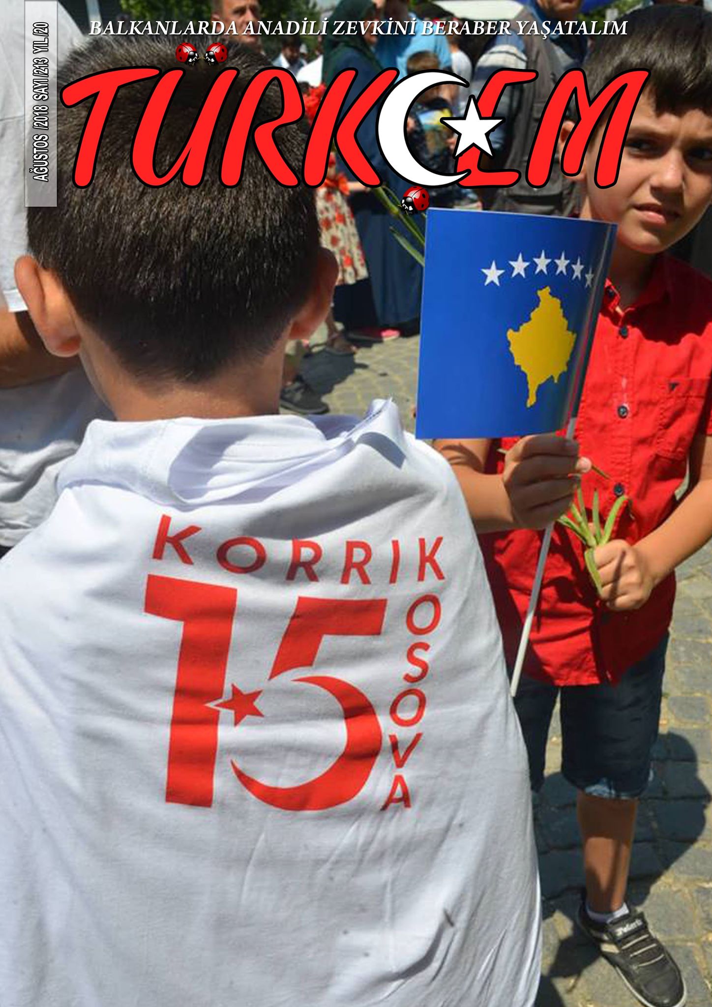TÜRKÇEM 213. SAYISIYLA OKURA MERHABA DİYOR
