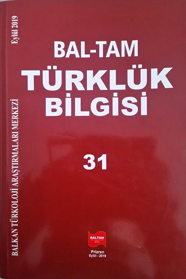 BALTAM TÜRKLÜK BİLGİSİ DERGİSİ’NİN 31. SAYISI ÇIKTI