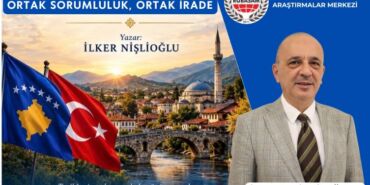 KOSOVA-TURKLERININ-GELECEGI-ORTAK-SORUMLULUK-ORTAK-IRADE-ILKER-NISLIOGLU1